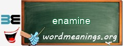 WordMeaning blackboard for enamine